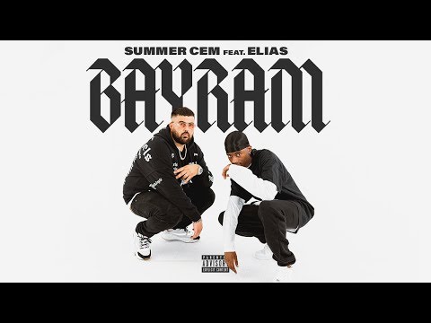 Summer Cem Feat Elias Bayram Official Video