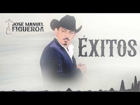 José Manuel Figueroa Éxitos (Lyrics Mix)