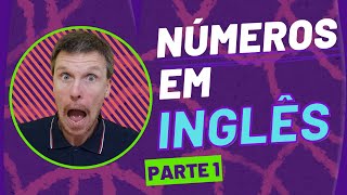 Números em inglês - Do zero ao quatrilhão