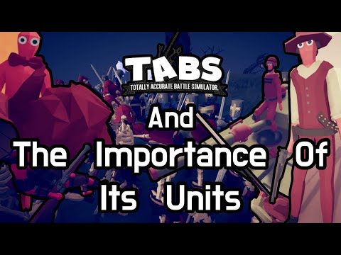 TABS And The Importance Of Its Units
