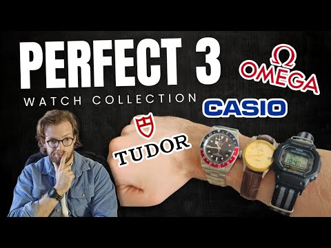 The PERFECT 3 Watch Collection? How to Build YOUR Watch Collection