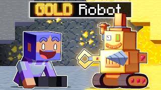 Playing Minecraft As A HELPFUL GOLD Robot!