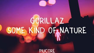 Gorillaz | Some Kind of Nature [Lyrics] (eng/esp)