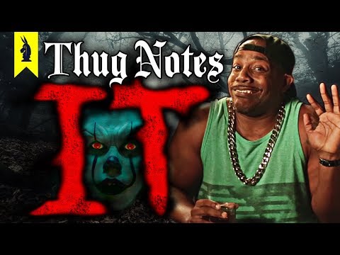 Stephen King’s IT (Book) – Thug Notes Summary & Analysis