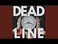 Deadline
