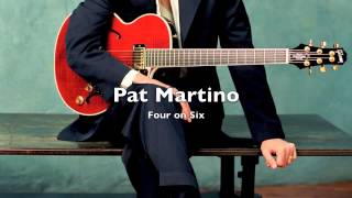 Pat Martino - Four on Six