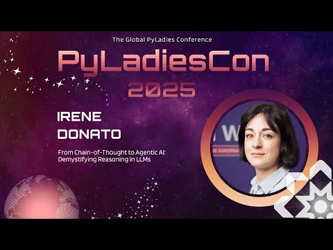 Irene Donato - From Chain-of-Thought to Agentic AI: Demystifying Reasoning in LLMs