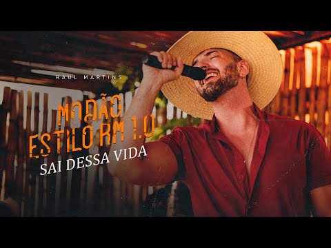 SAI DESSA VIDA - Raul Martins (Modão Estilo RM 1.0) | RELBER E ALLAN