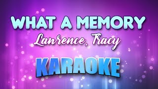 Lawrence, Tracy - What A Memory (Karaoke &amp; Lyrics)