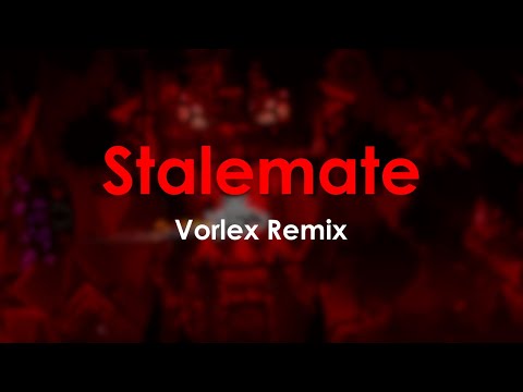 KxZ - Stalemate (Vorlex Remix)