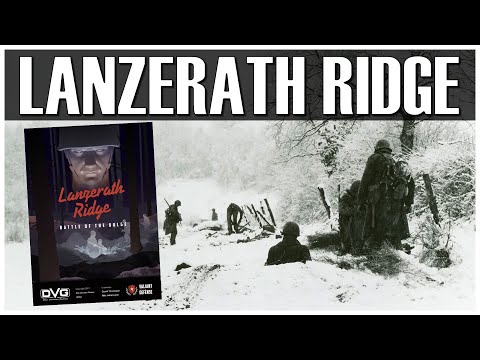 Lanzerath Ridge Review | DVG Dan Verssen Games | Wargame Historical Game | David Thompson
