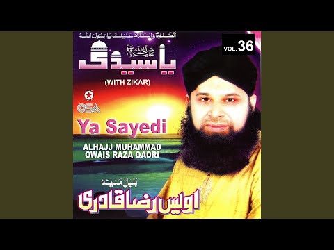 Ya Sayedi Allah Allah (with Zikar)