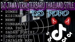 Download lagu DJ JAWA VIRAL TIKTOK TERBARU 2023|| VERSI DJ POPO THAILAND STYLE|| DUMES, KISINAN, NEMU, CUNDAMANI, mp3 Download lagu DJ JAWA VIRAL TIKTOK TERBARU 2023|| VERSI DJ POPO THAILAND STYLE|| DUMES, KISINAN, NEMU, CUNDAMANI, mp3