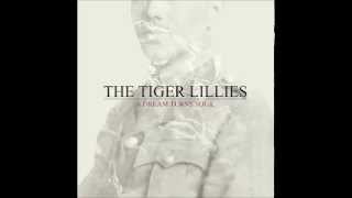 Tiger Lillies Death