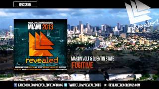 Martin Volt & Quentin State - Fugitive (Original Mix) - OUT NOW