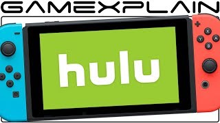 Hulu Now Available on Nintendo Switch! Is Netflix Next?