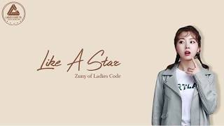Zuny (Ladies Code) - Like A Star / Türkçe Çeviri
