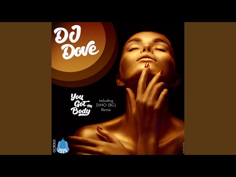 You Got My Body (DiMO (BG) Remix)
