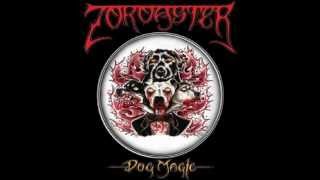 Zoroaster- dog magic