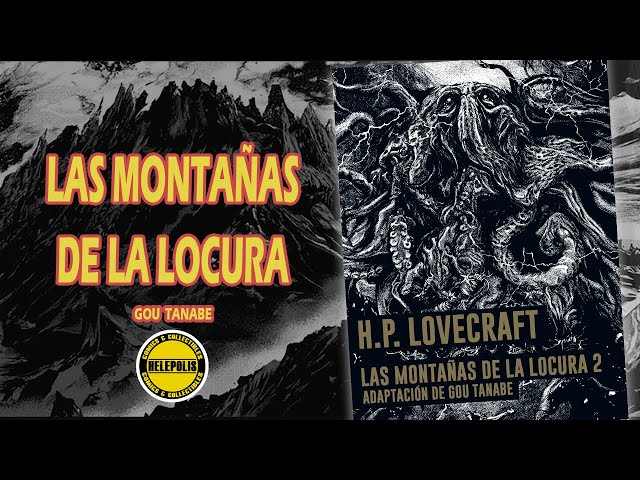 Vídeo relacionado con Las Montañas de la Locura nº 01/02: Adaptación de Gou Tanabe: 1 (Manga: Biblioteca Gou Tanabe)