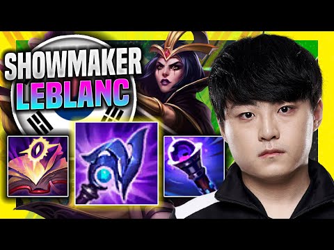 SHOWMAKER IS SO GOOD WITH LEBLANC! - DK ShowMaker Plays Leblanc Mid vs Rumble! | Season 11