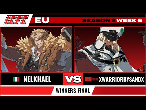 Nelkhael (Leo) vs. XWarriorBySandX (Ramlethal) Winners Final - ICFC EU GGST Season 2 Week 6