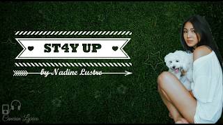St4y Up - Nadine Lustre (Lyric Video)
