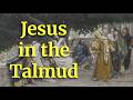 Jesus in the Talmud