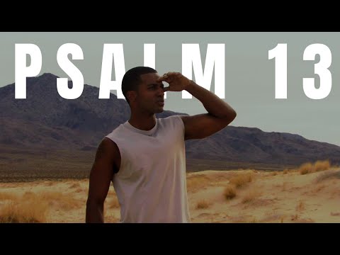 Psalm 13 | How long, O Yahweh? | Psalm Project Short Film | ft. Arluah Wontan