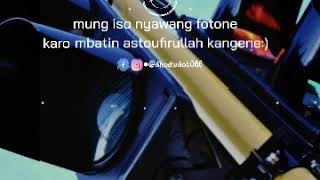 Download lagu Story wa kata kata kangen pacar || lagu jawa hits || story wa 30 detik || lirik lagu mp3