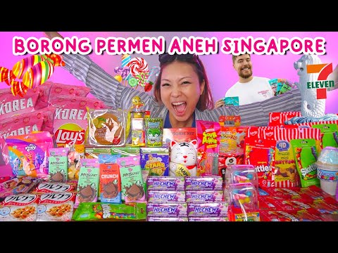 BORONG SEMUA PERMEN ANEH DI SINGAPORE ADA COKLAT MR BEAST , PERMEN ASEM ZOMBIE !!🤯😱