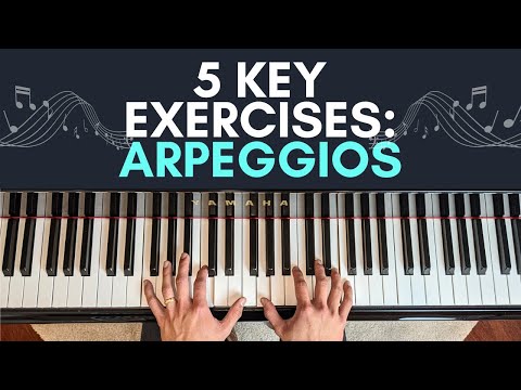 What Are Piano Arpeggios + 5 Key Exercises