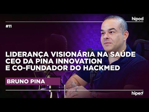 INOVAÇÃO NA SAÚDE: A JORNADA DE BRUNO PINA, CEO DA Synapse E CO-FUNDADOR DO HACKMED