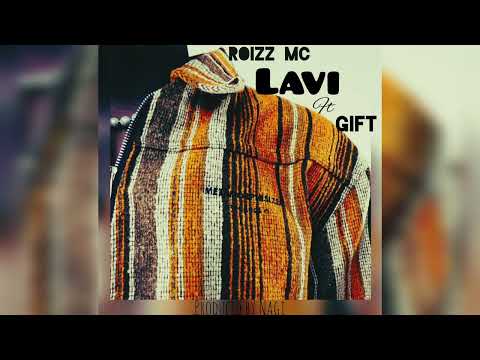 Roizz MC - Lavi ft Gift Mata