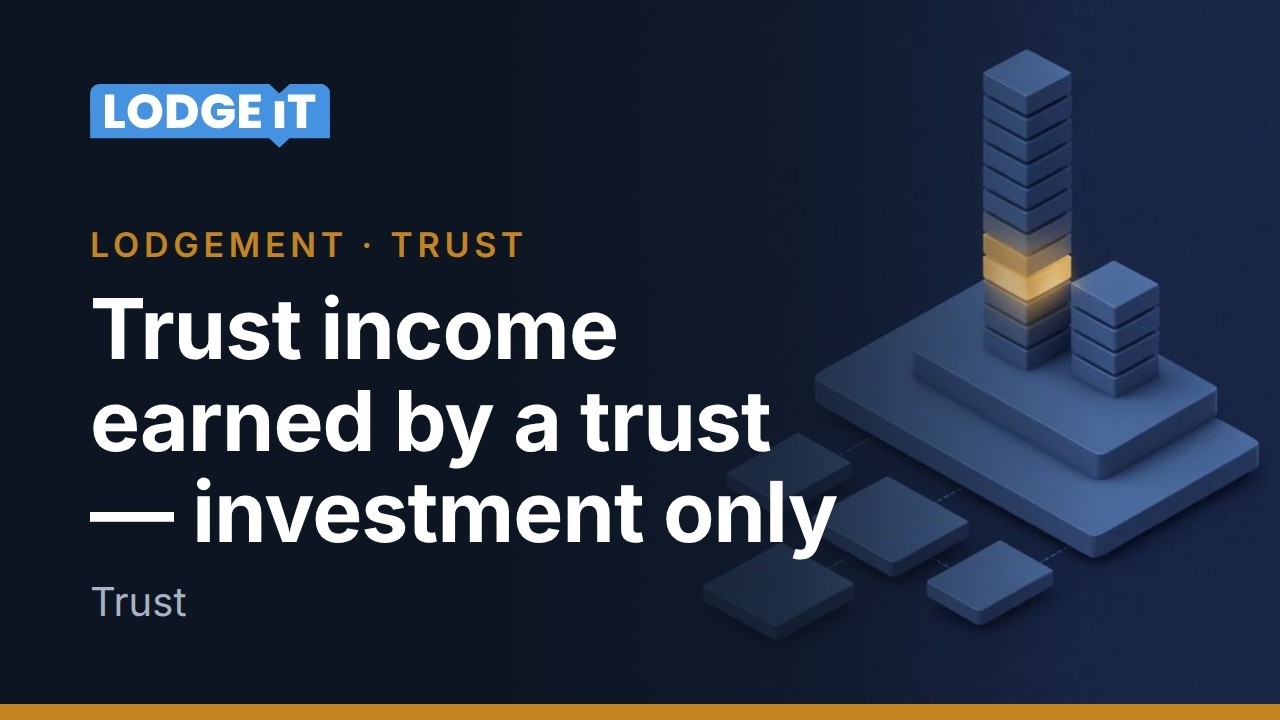Trust Income Earned by a Trust or Partnership - B