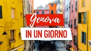VISITARE GENOVA IN UN GIORNO: Le 10 Cose da Vedere (a Piedi) in Un Giorno