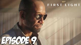 007 FIRST LIGHT | LA VENTE AUX ENCHÈRES | EPISODE 9