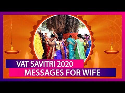 Vat Savitri 2020 Messages For Wife: Romantic Quotes to Send Your Partner Wishing Happy Vat Savitri