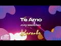 Joan Sebastian - Te Amo (Versión Karaoke)