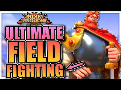 Ultimate Field Fighting Guide [Noob to Pro] Rise of Kingdoms ROK