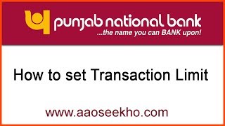 (English) - How to set per day transaction limit in PNB internet banking?