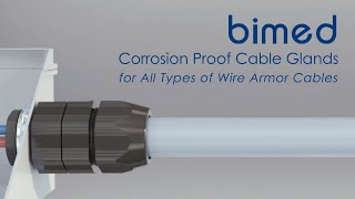Bimed Corrosion Proof Cable Glands