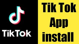 Download lagu How To install Tik tok App download on play store mp3 Download lagu How To install Tik tok App download on play store mp3