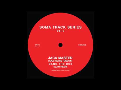 Jack Master - Bang The Box (Slam Remix)
