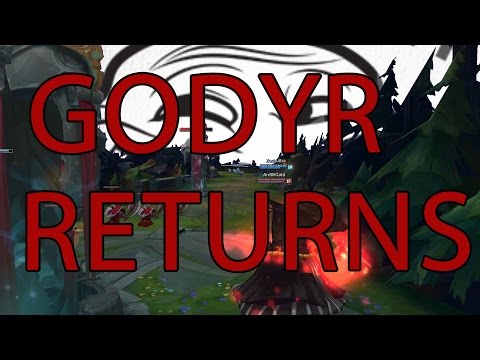 Godyr Returns -League of Legends Troll-