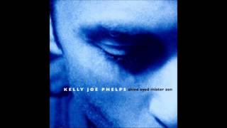 kelly joe phelps - hobo&#39;s son.mp4