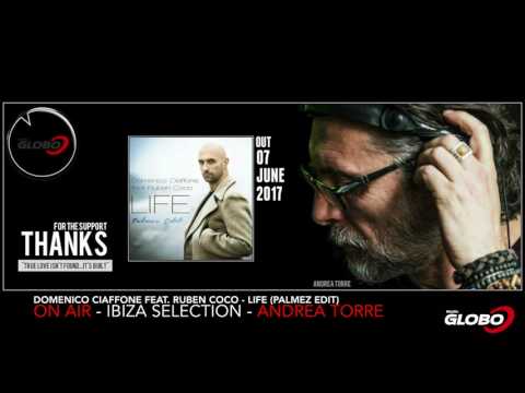 ON AIR - Ibiza Selection on Radio Globo with Andrea Torre July 2017