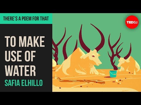 "水を活かすために" サフィア・エルヒージョ著 ("To Make Use of Water" by Safia Elhillo)