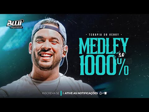 HENRY FREITAS - MEDLEY TERAPIA 1000% 3.0