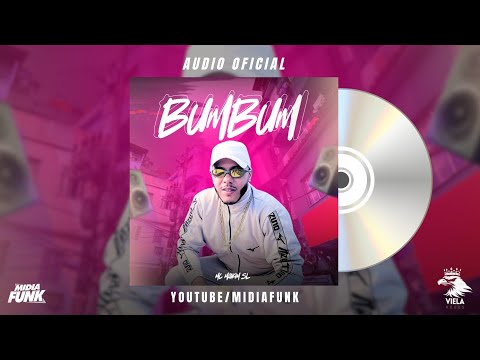 Mc maikim SL - BumBum ( Midia Funk ) Audio Oficial